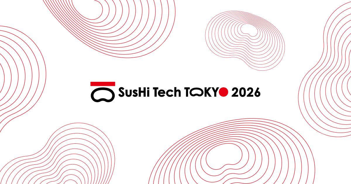 SusHi Tech Tokyo 2026 – งานประชุมนวัตกรรมระดับโลกที่ใหญ่ที่สุดในเอเชีย จะจัดขึ้นที่โตเกียว ขับเคลื่อนเมืองยั่งยืนด้วยเทคโนโลยีขั้นสูง